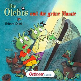 Audio Download Die Olchis und die grüne Mumie von Dietl, Erhard