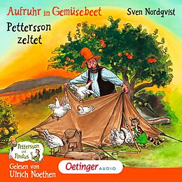 Audio Download Aufruhr im Gemüsebeet/Pettersson zeltet von Nordqvist, Sven