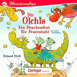 Audio Download Die Olchis. Ein Drachenfest für Feuerstuhl und andere Geschichten von Dietl, Erhard