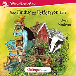 Audio Download Wie Findus zu Pettersson kam von Nordqvist, Sven
