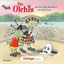 Audio Download Die Olchis und die Gully-Detektive von Loch Ness von Dietl, Erhard