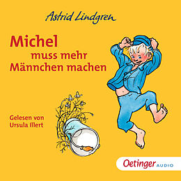 Audio Download Michel muss mehr Männchen machen von Lindgren, Astrid
