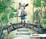 Audio CD (CD/SACD) Der kleine Flohling 1. Abenteuer im Littelwald von Sandra Grimm