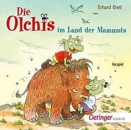 Audio CD (CD/SACD) Die Olchis im Land der Mammuts von Erhard Dietl