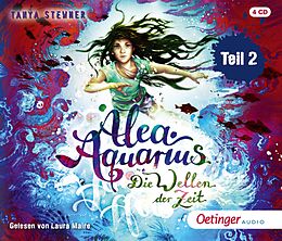 Audio CD (CD/SACD) Alea Aquarius 8 Teil 2. Die Wellen der Zeit von Tanya Stewner