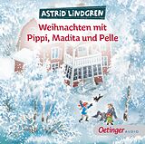 Audio CD (CD/SACD) Weihnachten mit Pippi, Madita und Pelle von Astrid Lindgren