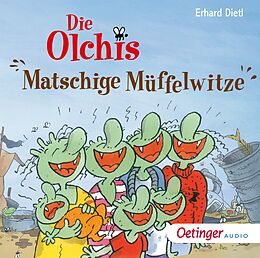 Audio CD (CD/SACD) Die Olchis. Matschige Müffelwitze von Erhard Dietl