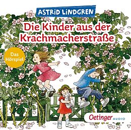 Audio CD (CD/SACD) Die Kinder aus der Krachmacherstraße von Astrid Lindgren
