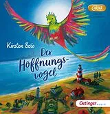 Audio CD (CD/SACD) Der Hoffnungsvogel von Kirsten Boie