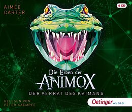 Audio CD (CD/SACD) Die Erben der Animox 4. Der Verrat des Kaimans von Aimée Carter