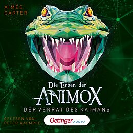 Nonbook Die Erben der Animox 4. Der Verrat des Kaimans von Aimée Carter