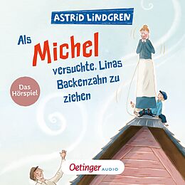 Nonbook Als Michel versuchte, Linas Backenzahn zu ziehen von Astrid Lindgren