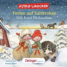 Nonbook Ferien auf Saltkrokan. Pelle feiert Weihnachten von Astrid Lindgren