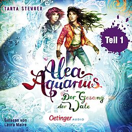 Nonbook Alea Aquarius 9 Teil 1. Der Gesang der Wale von Tanya Stewner