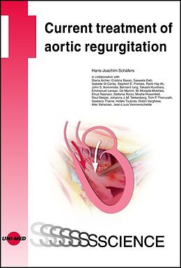 Livre Relié Current treatment of aortic regurgitation de Hans-Joachim Schäfers