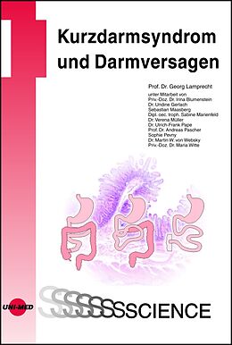 Fester Einband Kurzdarmsyndrom und Darmversagen von Georg Lamprecht