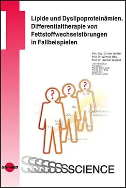 E-Book (pdf) Lipide und Dyslipoproteinämien. Differentialtherapie von Fettstoffwechselstörungen in Fallbeispielen von Karl Winkler, Winfried März, Heinrich Wieland