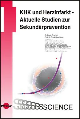 E-Book (pdf) KHK und Herzinfarkt - Aktuelle Studien zur Sekundärprävention von Frank Enseleit, Frank Ruschitzka