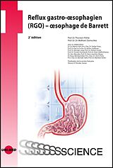 eBook (pdf) Reflux gastro-oesophagien (RGO) - oesophage de Barrett de Thorsten Pohle, Wolfram Domschke