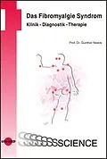 E-Book (pdf) Das Fibromyalgie Syndrom. Klinik - Diagnostik - Therapie von Gunther Neeck