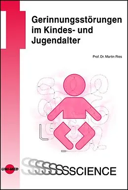 E-Book (pdf) Gerinnungsstörungen im Kindes- und Jugendalter von Martin Ries