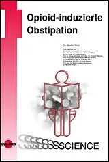 E-Book (pdf) Opioid-induzierte Obstipation von Stefan Wirz
