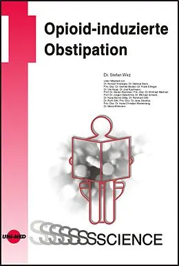 E-Book (pdf) Opioid-induzierte Obstipation von Stefan Wirz