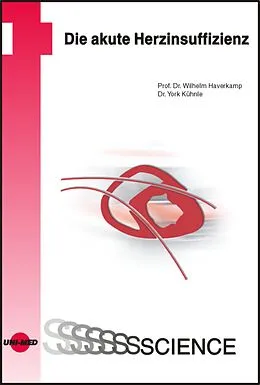 E-Book (pdf) Die akute Herzinsuffizienz von Wilhelm Haverkamp, York Kühnle