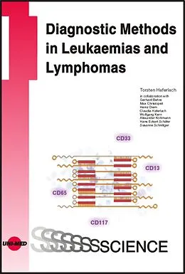 E-Book (pdf) Diagnostic Methods in Leukaemias and Lymphomas von Torsten Haferlach