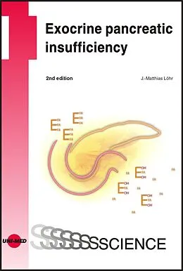 E-Book (pdf) Exocrine pancreatic insufficiency von J. -Matthias Löhr