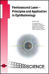 eBook (pdf) Femtosecond Laser - Principles and Application in Ophthalmology de Mark Tomalla