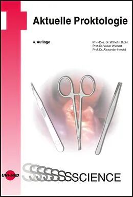 E-Book (pdf) Aktuelle Proktologie von Wilhelm Brühl, Volker Wienert, Alexander Herold