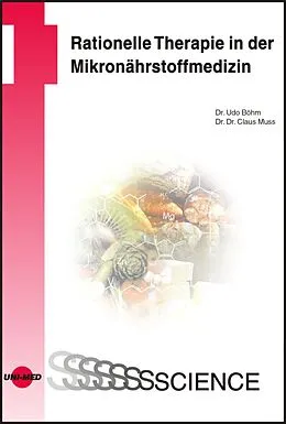 E-Book (pdf) Rationelle Therapie in der Mikronährstoffmedizin von Udo Böhm, Claus Muss