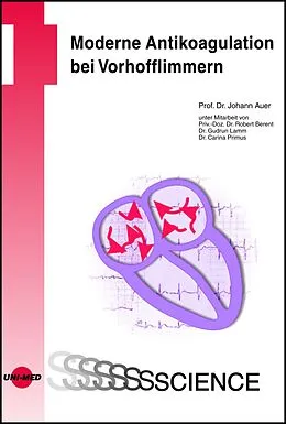 E-Book (pdf) Moderne Antikoagulation bei Vorhofflimmern von Johann Auer