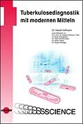 E-Book (pdf) Tuberkulosediagnostik mit modernen Mitteln von Harald Hoffmann