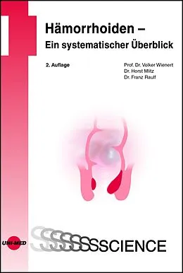 E-Book (pdf) Hämorrhoiden - Ein systematischer Überblick von Volker Wienert, Horst Mlitz, Franz Raulf
