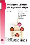 E-Book (pdf) Praktischer Leitfaden der Kapselendoskopie von Suekrettin Güldütuna, Martin Keuchel