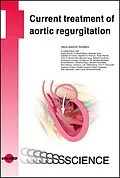 E-Book (pdf) Current treatment of aortic regurgitation von Hans-Joachim Schäfers