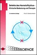 E-Book (pdf) Defekte des Harnstoffzyklus - Klinische Bedeutung und Therapie von Eberhard Mönch