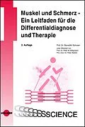 E-Book (pdf) Muskel und Schmerz - Ein Leitfaden für die Differentialdiagnose und Therapie von Benedikt Schoser