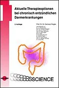 E-Book (pdf) Aktuelle Therapieoptionen bei chronisch entzündlichen Darmerkrankungen von Gerhard Rogler