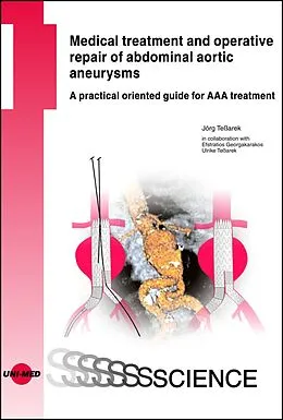 E-Book (pdf) Medical treatment and operative repair of abdominal aortic aneurysms von Jörg Teßarek