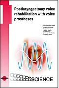 E-Book (pdf) Postlaryngectomy voice rehabilitation with voice prostheses von Kai Johannes Lorenz