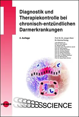 E-Book (pdf) Diagnostik und Therapiekontrolle bei chronisch-entzündlichen Darmerkrankungen von Jürgen Stein, Karima Farrag