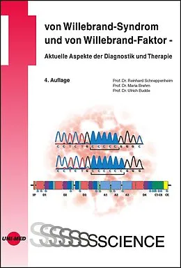 E-Book (pdf) von Willebrand-Syndrom und von Willebrand-Faktor - Aktuelle Aspekte der Diagnostik und Therapie von Reinhard Schneppenheim, Maria Brehm, Ulrich Budde