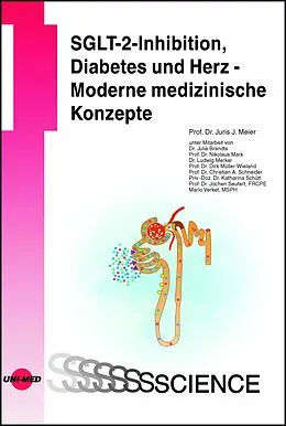 E-Book (pdf) SGLT-2-Inhibition, Diabetes und Herz - Moderne medizinische Konzepte von Juris J. Meier