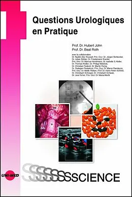 E-Book (pdf) Questions Urologiques en Pratique von Hubert John, Beat Roth