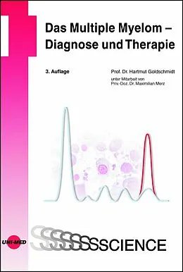 E-Book (pdf) Das Multiple Myelom - Diagnose und Therapie von Hartmut Goldschmidt