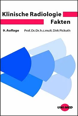 E-Book (pdf) Klinische Radiologie Fakten von Dirk Pickuth