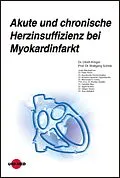 E-Book (pdf) Akute und chronische Herzinsuffizienz bei Myokardinfarkt von Ulrich Krüger, Wolfgang Schöls